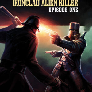 Ned Kelly Ironclad Alien Killer #1 1 Ned Kelly Ironclad Alien Killer #1 1